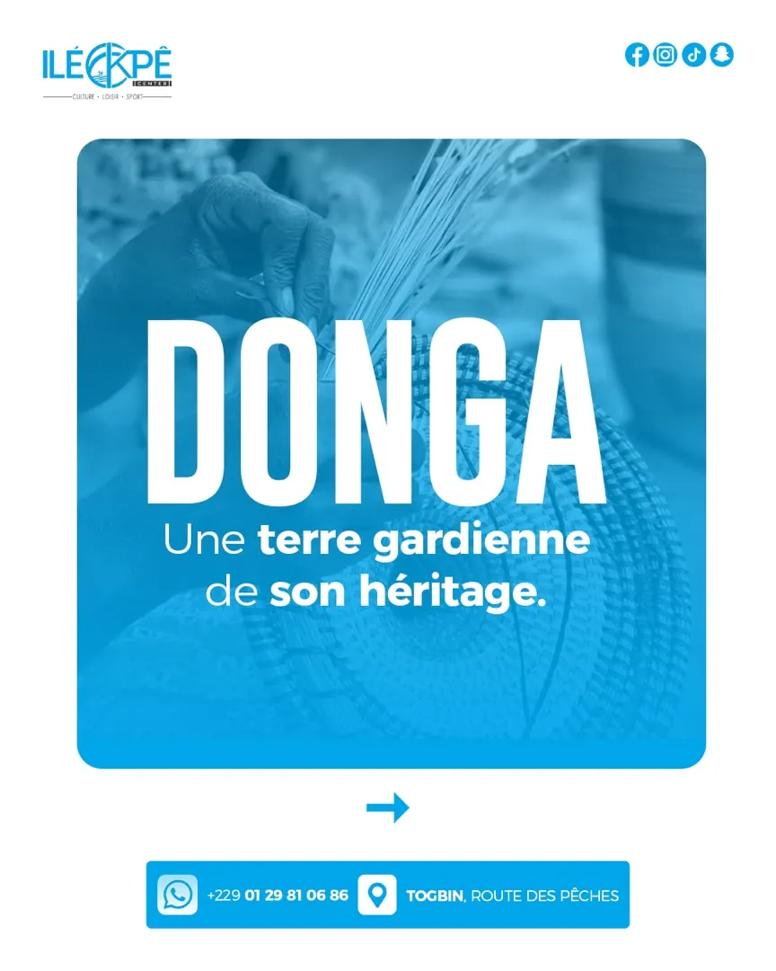 Donga : terre de mémoire, de traditions et de savoir-faire