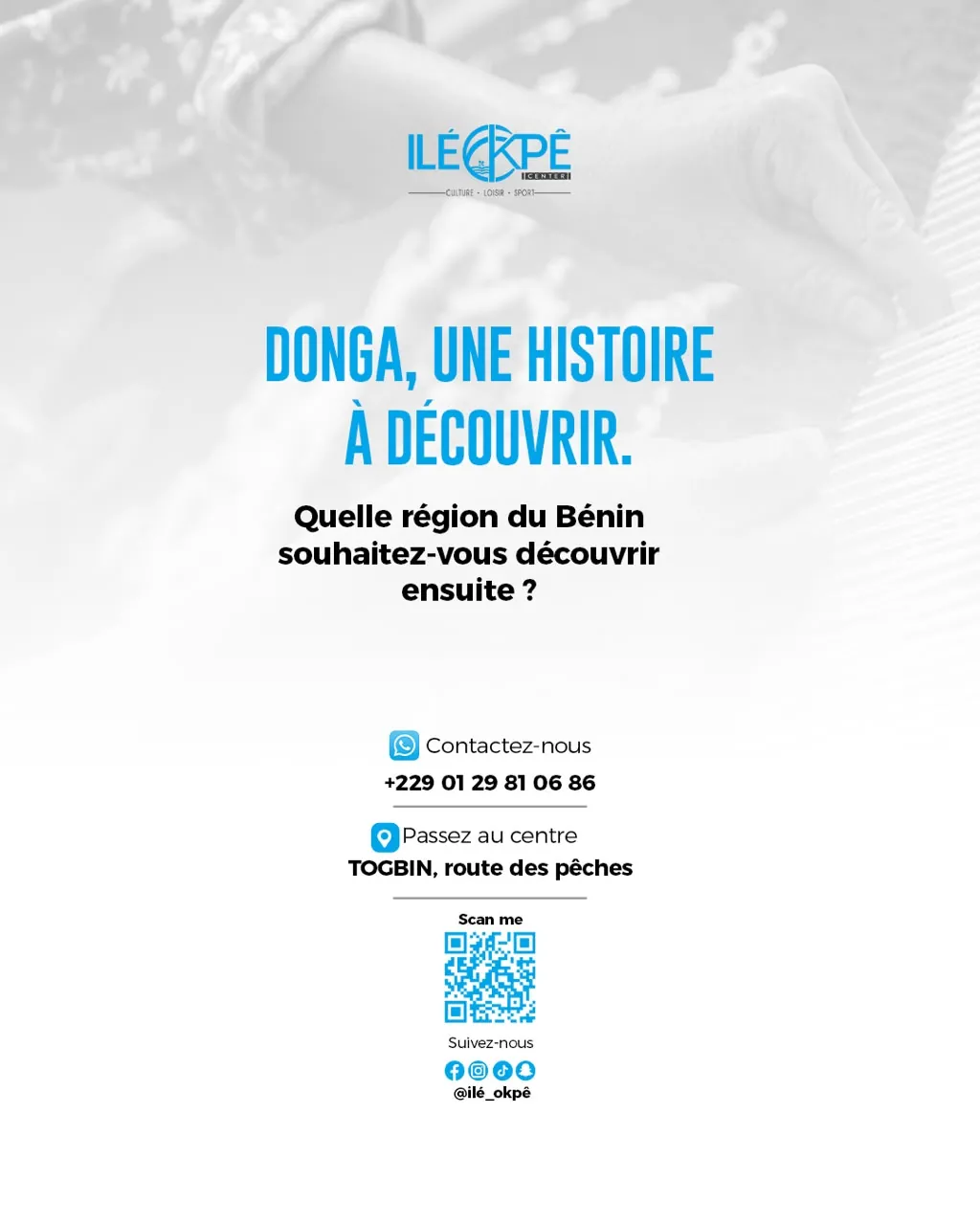 Quelle région du Bénin souhaitez-vous découvrir ensuite avec Ilé Ôkpè Center ?