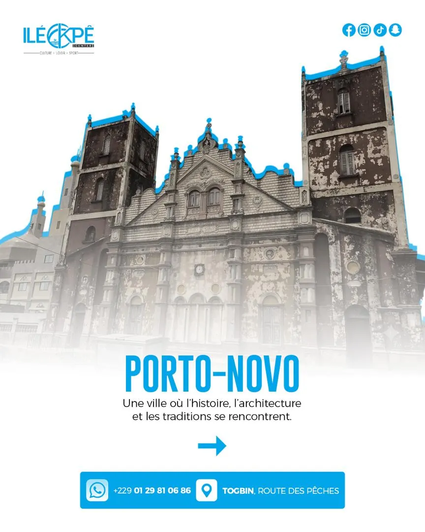 Porto-Novo, ville où l’histoire, l’architecture et les traditions se rencontrent