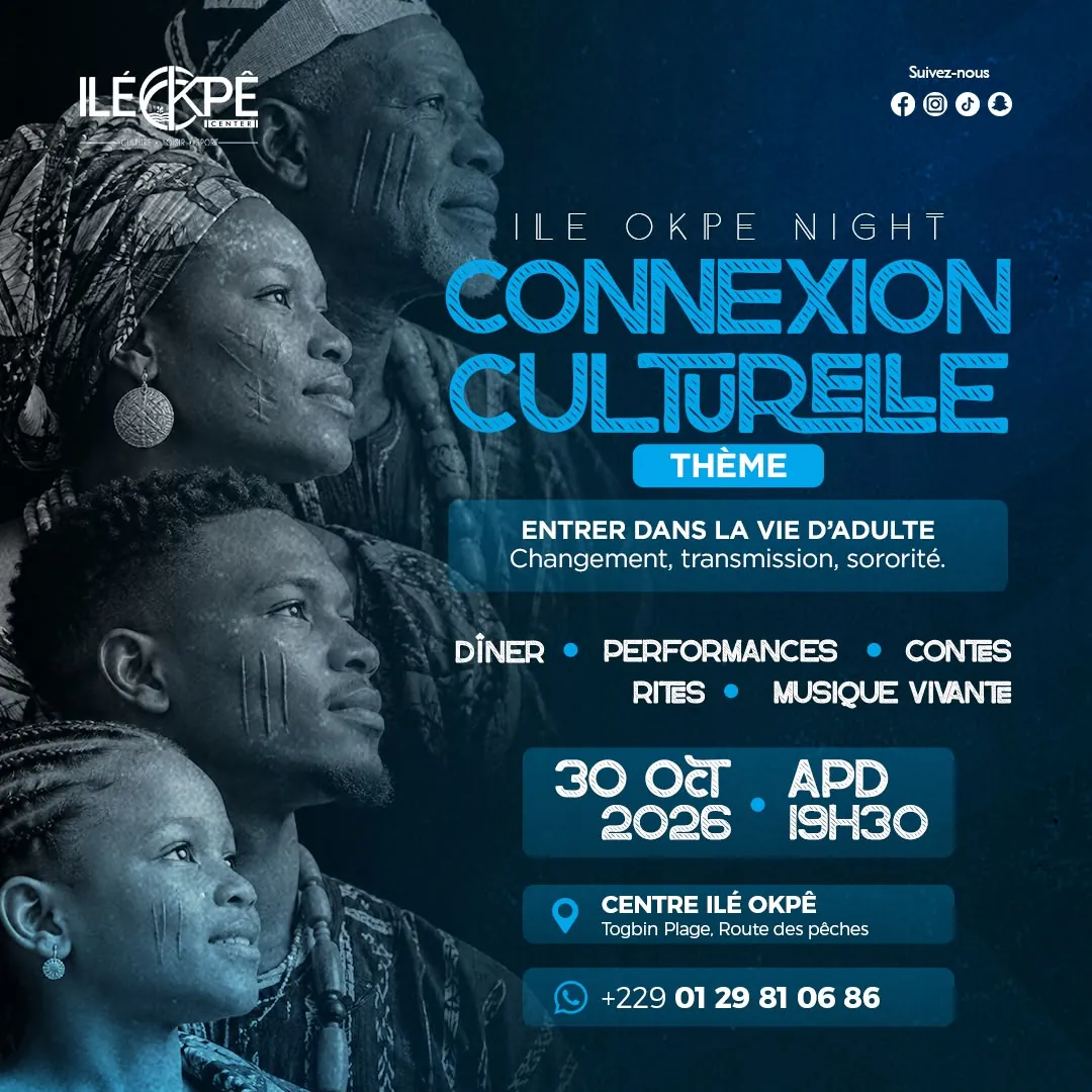 Ilé Okpê Night – Connexion Culturelle, vendredi 30 octobre 2026